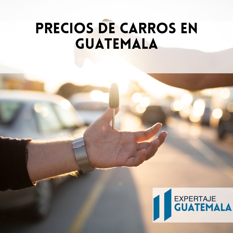 Precios de carros en Guatemala